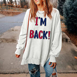 I'M BACK Slit Round Neck Long Sleeve Sweatshirt - Trendsi - Flyclothing LLC