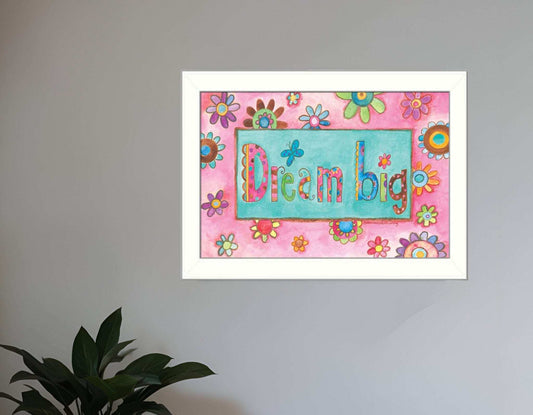 Dream Big Pink Motivational White Framed Print Wall Art - Homeroots - Flyclothing LLC