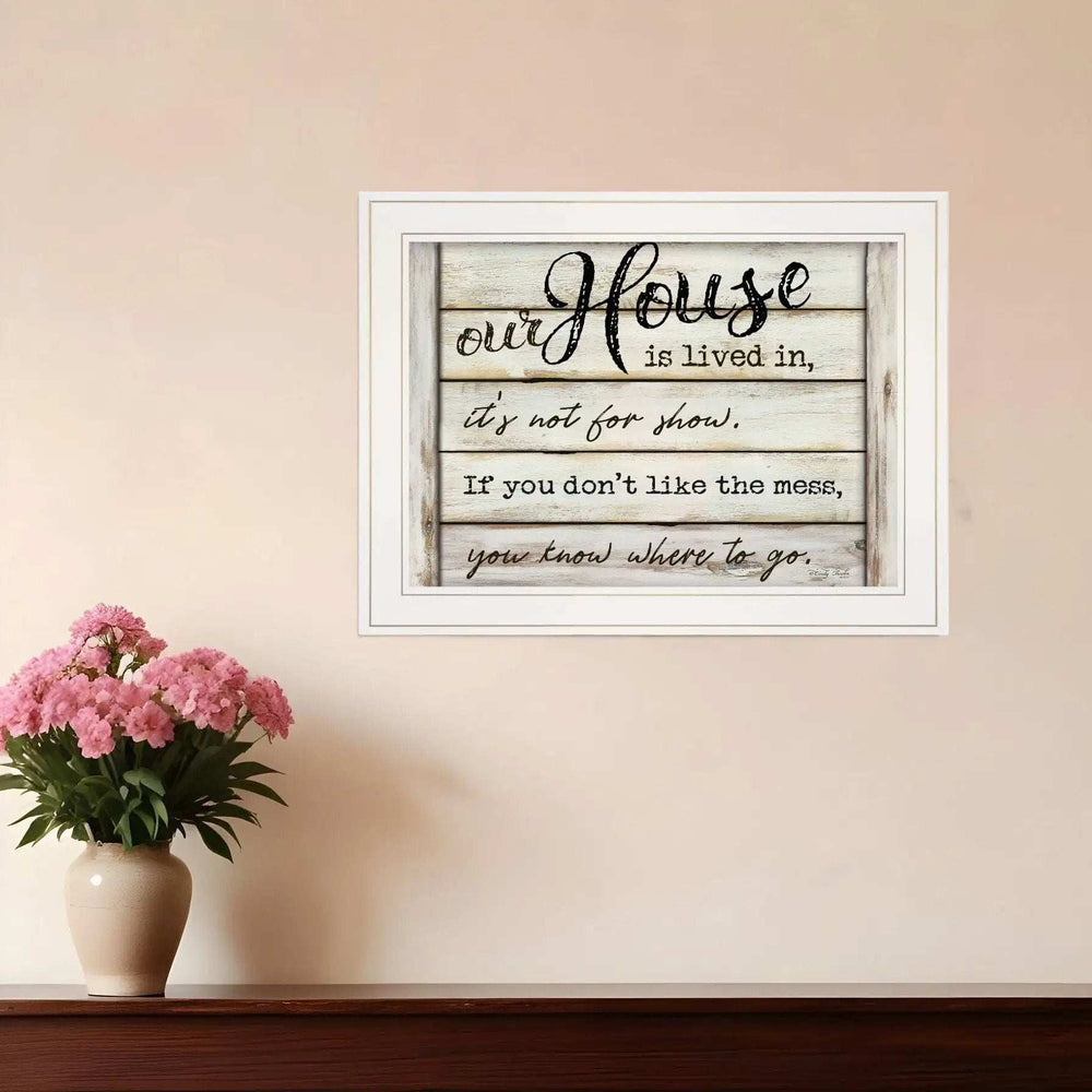 Our House is Lived In 2 White Framed Print Wall Art - Homeroots - Flyclothing LLC