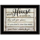 Our House is Lived In 3 Black Framed Print Wall Art - Homeroots - Flyclothing LLC