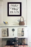 Family This is Us 1 Black Framed Print Wall Art - Homeroots - Flyclothing LLC