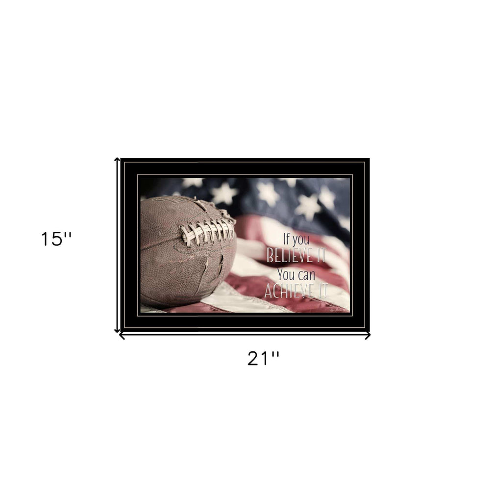 Football Believe It 2 Black Framed Print Wall Art - Homeroots - Flyclothing LLC