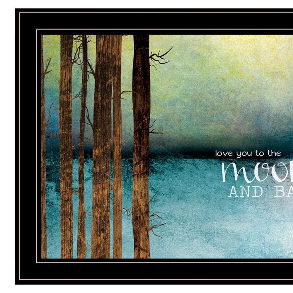Love You to the Moon and Back 1 Black Framed Print Wall Art - Homeroots - Flyclothing LLC