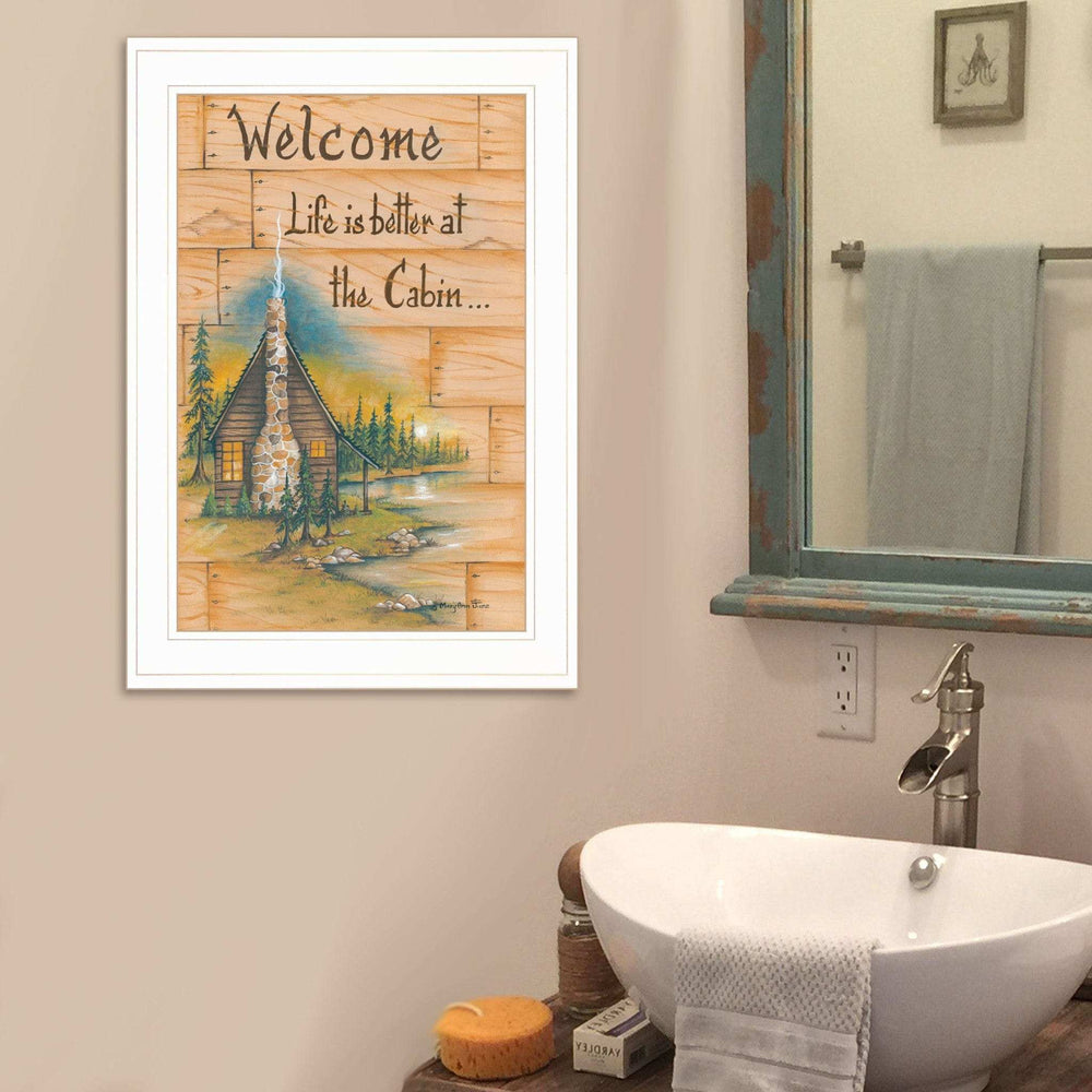 Life is Better at the Cabin 1 White Framed Print Wall Art - Homeroots - Flyclothing LLC