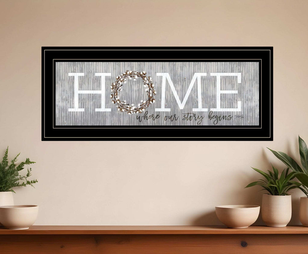 Home Where Our Story Begins Black Framed Print Wall Art - Homeroots - Flyclothing LLC