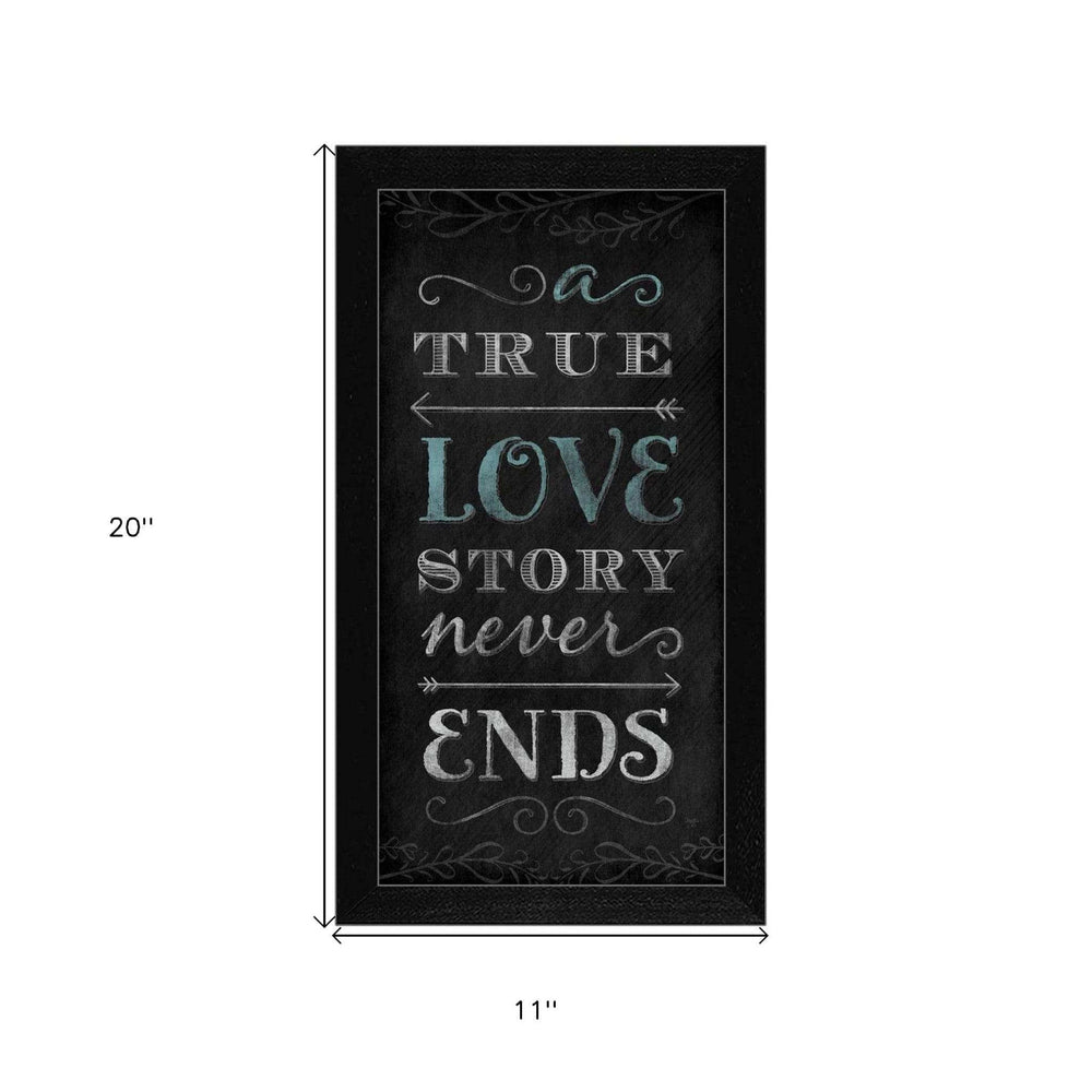 A TRUE Love Story Never Ends Black Framed Print Wall Art - Homeroots - Flyclothing LLC