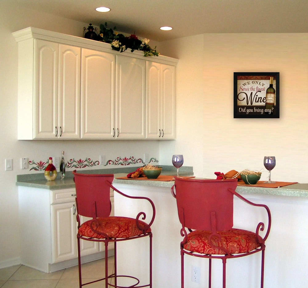 We Only Serve the Finest Wine Black Framed Print Wall Art - Homeroots - Flyclothing LLC