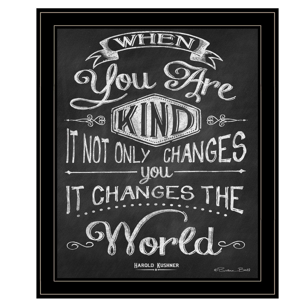 When You Are Kind Black Framed Print Wall Art - Homeroots - Flyclothing LLC