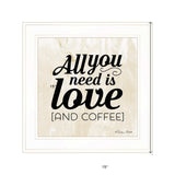 All You Need is Love and Coffee 1 White Framed Print Wall Art - Homeroots - Flyclothing LLC