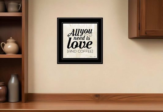 All You Need is Love and Coffee 2 Black Framed Print Wall Art - Homeroots - Flyclothing LLC