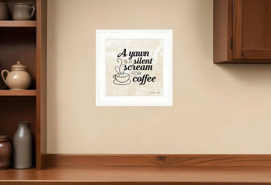 A Silent Scream for Coffee 1 White Framed Print Wall Art - Homeroots - Flyclothing LLC