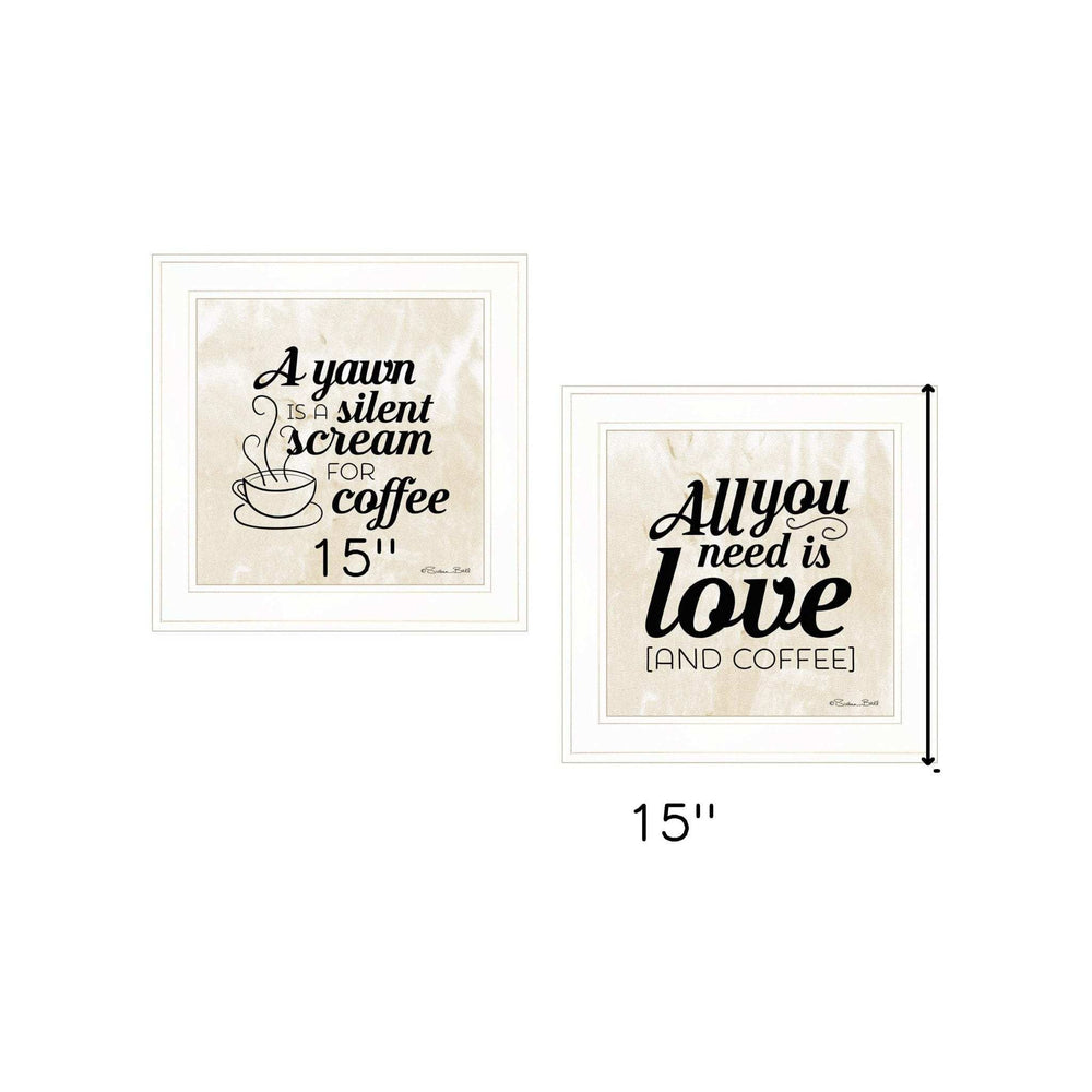Set Of Two All You Need is Coffee 1 White Framed Print Wall Art - Homeroots - Flyclothing LLC