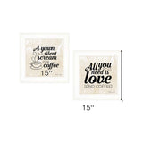 Set Of Two All You Need is Coffee 1 White Framed Print Wall Art - Homeroots - Flyclothing LLC