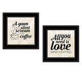Set Of Two All You Need is Coffee 2 Black Framed Print Wall Art - Homeroots - Flyclothing LLC