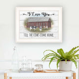 I Love You till the Cows Come Home 1 White Framed Print Wall Art - Homeroots - Flyclothing LLC