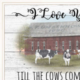 I Love You till the Cows Come Home 1 White Framed Print Wall Art - Homeroots - Flyclothing LLC