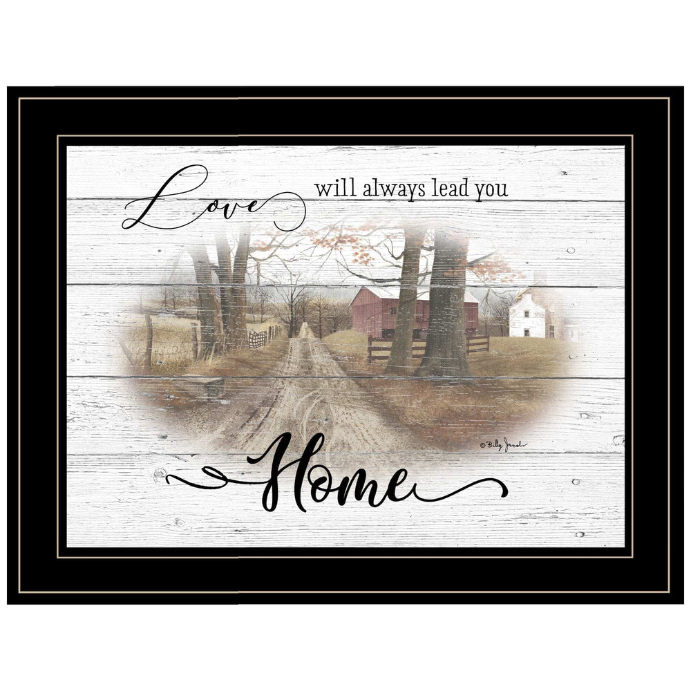Love Will Always Lead You Home Farmhouse Black Framed Print Wall Art - Homeroots - Flyclothing LLC