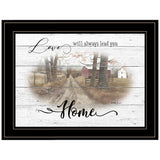Love Will Always Lead You Home Farmhouse Black Framed Print Wall Art - Homeroots - Flyclothing LLC