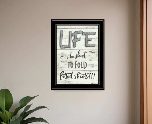 Life is too Short 2 Black Framed Print Wall Art - Homeroots - Flyclothing LLC
