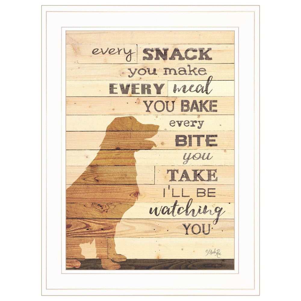 Every Snack You Make 1 White Framed Print Wall Art - Homeroots - Flyclothing LLC