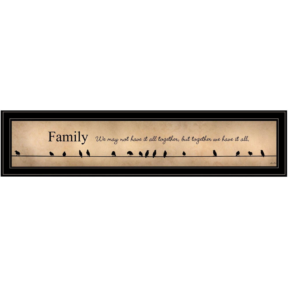 Together we have it all Black Framed Print Wall Art - Homeroots - Flyclothing LLC