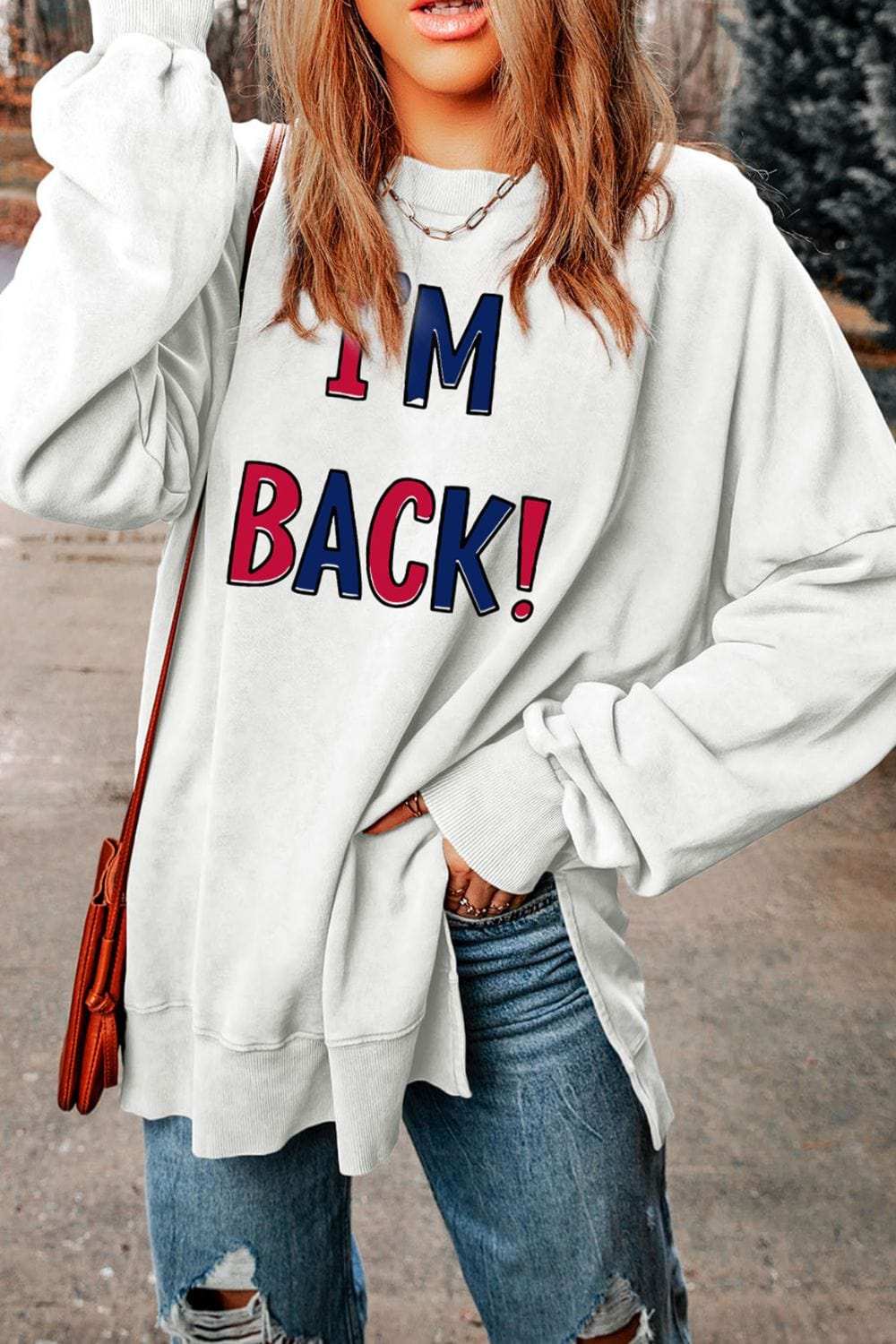 I'M BACK Slit Round Neck Long Sleeve Sweatshirt - Trendsi - Flyclothing LLC