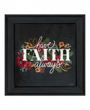 Have Faith 3 Black Framed Print Wall Art - Homeroots - Flyclothing LLC