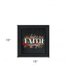 Have Faith 3 Black Framed Print Wall Art - Homeroots - Flyclothing LLC