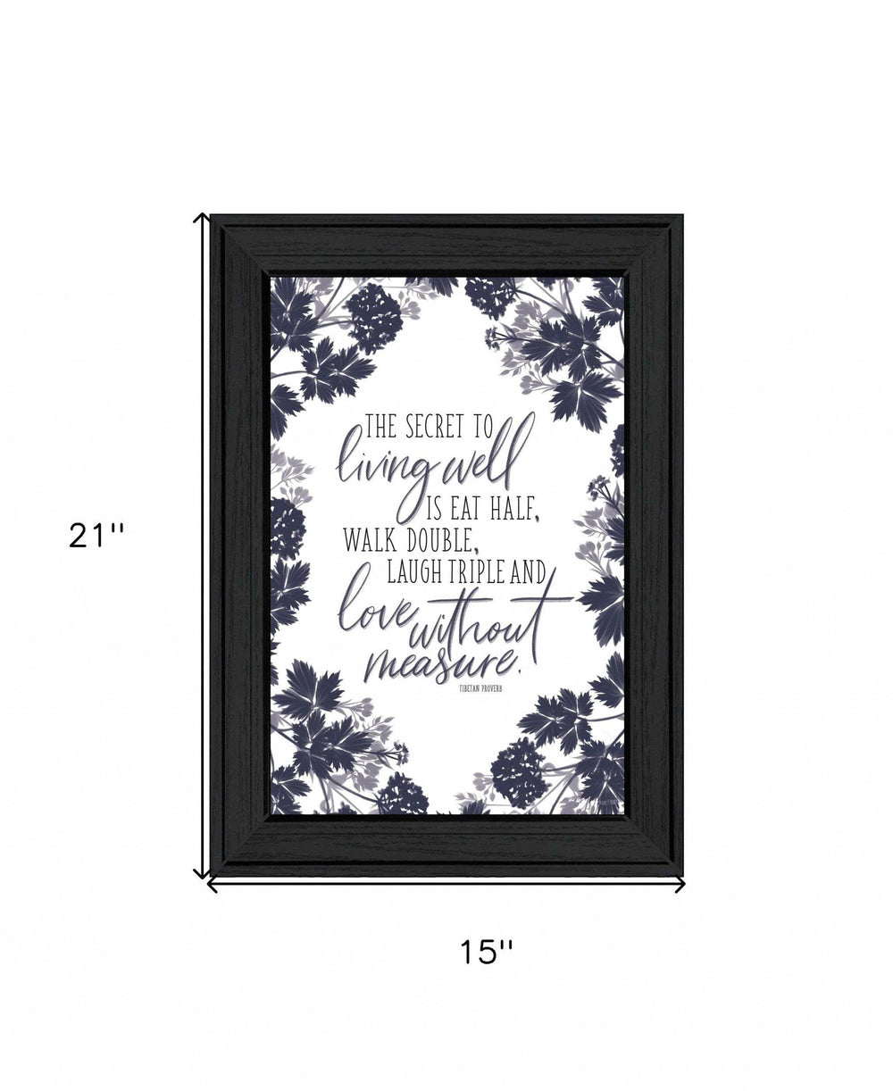 The Secret to Living Well 2 Black Framed Print Wall Art - Homeroots - Flyclothing LLC