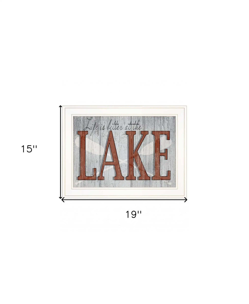 Life is Better at the Lake 1 White Framed Print Wall Art - Homeroots - Flyclothing LLC