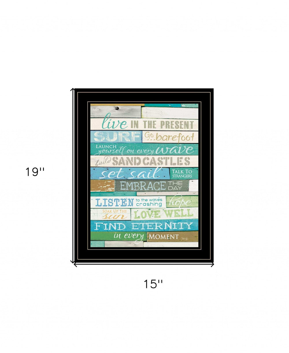 Live in the Present 3 Black Framed Print Wall Art - Homeroots - Flyclothing LLC
