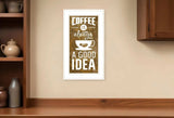 Coffee is always a Good Idea 2 White Framed Print Wall Art - Homeroots - Flyclothing LLC