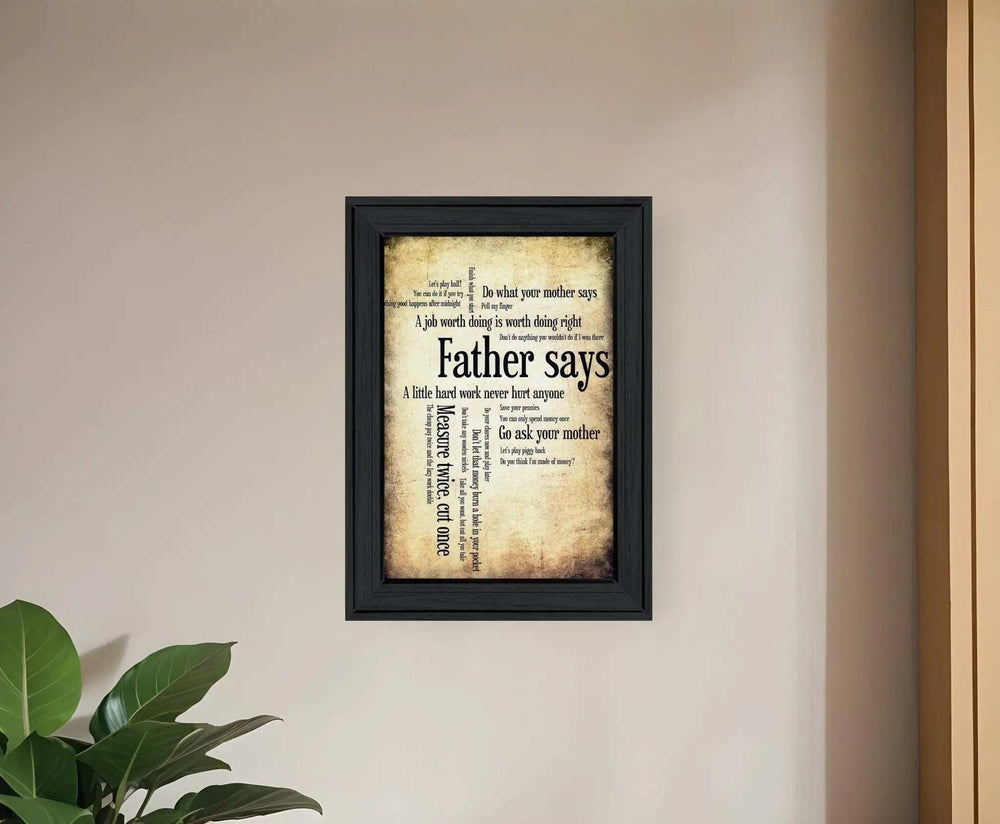 Father Says Black Framed Print Wall Art - Homeroots - Flyclothing LLC
