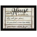 Our House is Lived In 1 Black Framed Print Wall Art - Homeroots - Flyclothing LLC