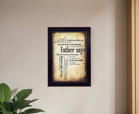 Father Says 1 Black Framed Print Wall Art - Homeroots - Flyclothing LLC
