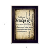 Grandpa Says Black Framed Print Wall Art - Homeroots - Flyclothing LLC