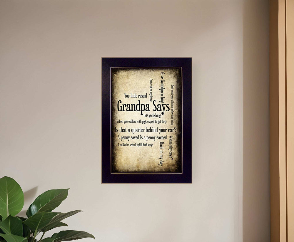 Grandpa Says Black Framed Print Wall Art - Homeroots - Flyclothing LLC
