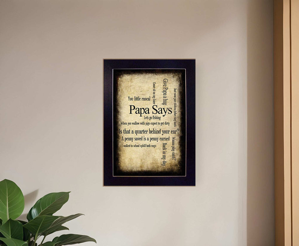 Papa Says Black Framed Print Wall Art - Homeroots - Flyclothing LLC