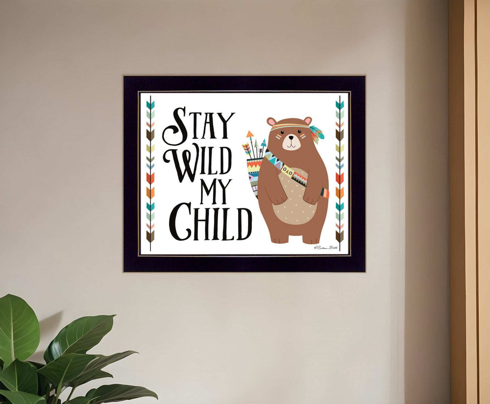 Stay Wild My Child 1 Black Framed Print Wall Art - Homeroots - Flyclothing LLC