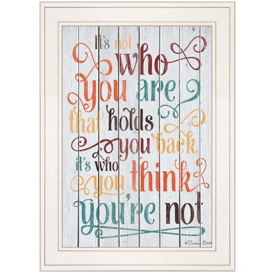 Who You Think You Are 2 White Framed Print Wall Art - Homeroots - Flyclothing LLC