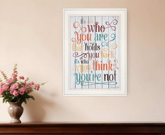Who You Think You Are 2 White Framed Print Wall Art - Homeroots - Flyclothing LLC