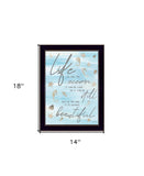 Life is Like 1 Black Framed Print Wall Art - Homeroots - Flyclothing LLC