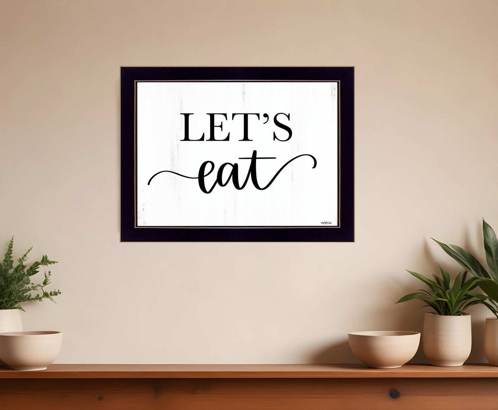 Lets Eat 1 Black Framed Print Kitchen Wall Art - Homeroots - Flyclothing LLC