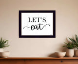 Lets Eat 1 Black Framed Print Kitchen Wall Art - Homeroots - Flyclothing LLC