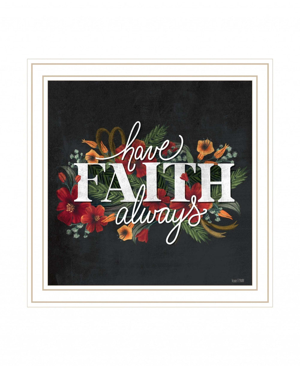 Have Faith 1 White Framed Print Wall Art - Homeroots - Flyclothing LLC