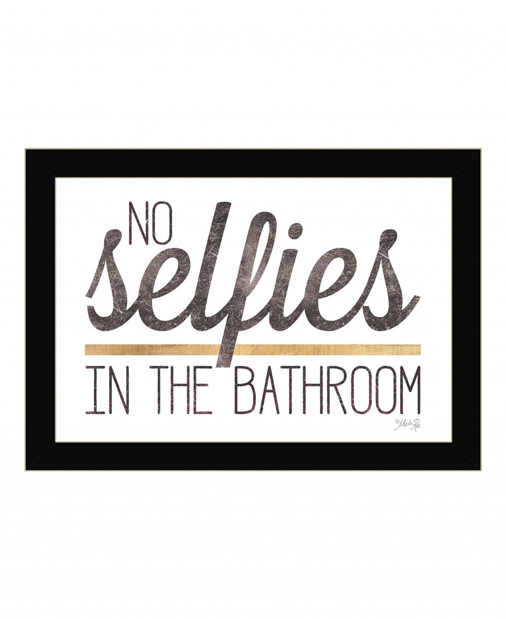 No Selfies in the Bathroom 4 Black Framed Print Bathroom Wall Art - Homeroots - Flyclothing LLC