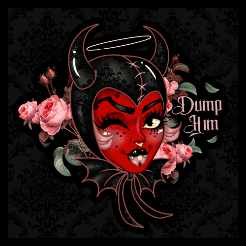 Black Market Art Company Dump Him Print - Black Market Art Company - Flyclothing LLC