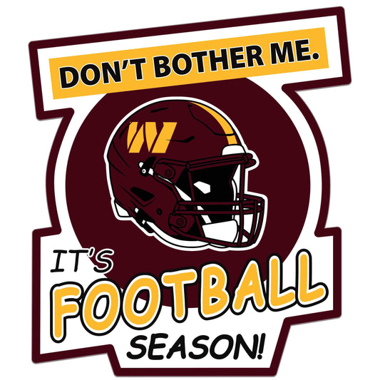 Washington Commanders Don't Bother Me Auto Decal - Washington Commanders - Flyclothing LLC