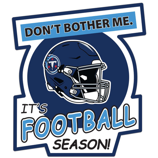 Tennessee Titans Don't Bother Me Auto Decal - Tennessee Titans - Flyclothing LLC