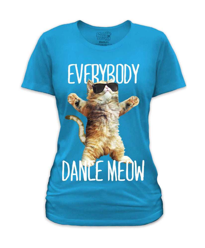 Goodie Everybody Dance Meow Womens Tee - Goodie Two Sleeves - Flyclothing LLC